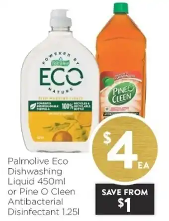 Foodworks Palmolive Eco Dishwashing Liquid 450ml or Pine O Cleen Antibacterial Disinfectant 1.25L offer