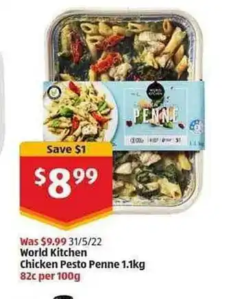 ALDI World Kitchen Chicken Pesto Penne 1.1 Kg offer