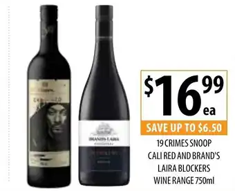 Supabarn 19 Crimes Snoop Cali Red and Brand's Laira Blockers Wine Range 750ml offer