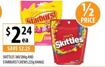 Skittles 180/200g and Starburst Chews 235g