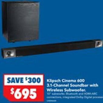 Harvey Norman Klipsch Cinema 600 3.1-Channel Soundbar with Wireless Subwoofer. offer