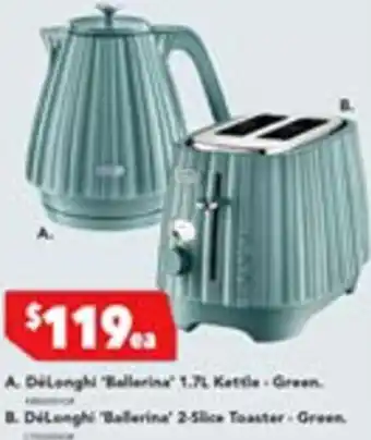 Harvey Norman Delonghi 'Ballerina' 1.7L Kettle- Green./Delonghi 'Ballerina' 2-Slice Toaster - Green. offer