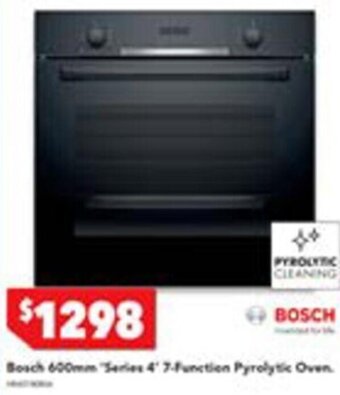 Harvey Norman Bosch 600mm 'Series 4' 7-Function Pyrolytic Oven offer