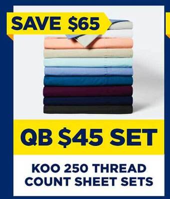 Spotlight Koo 250 Thread Count Sheet Sets offer