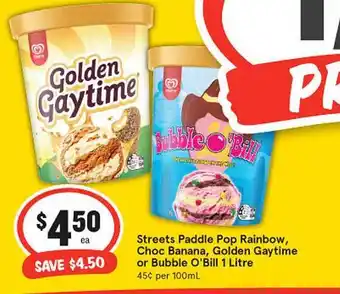 IGA Streets Paddle Pop Rainbow, Choc Banana, Golden Gaytime Or Bubble O'bill 1 Litre offer