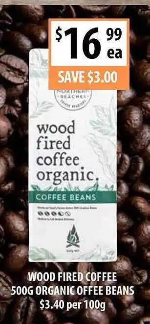Supabarn Wood Fired Coffee 500g Organic Coffee Beans offer