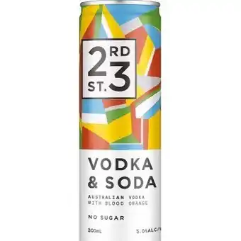 Dan Murphy's 23rd Street Distillery Australian Vodka & Soda with Blood Orange 300mL offer