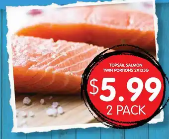 Spudshed Topsail Salmon Twin Portions offer