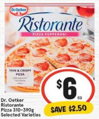 IGA Dr. Oetker Ristorante Pizza 310-390g Selected Varieties offer