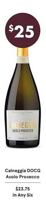 Vintage Cellars Calneggia Docg Asolo Prosecco offer