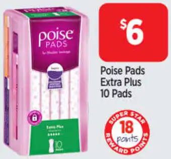 Star Discount Chemist Poise Pads Extra Plus 10 Pads offer