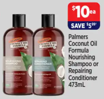 Star Discount Chemist Coconut Oil Formula Nourishing Shampoo or Repairing Conditioner 473ml offer