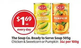 ALDI The Soup Co. Ready To Serve Soup Chicken & Sweetcorn Or Pumpkin offer