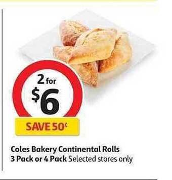 Coles Coles Bakery Continental Rolls offer