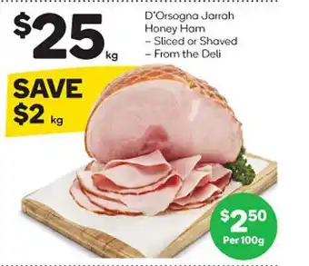 Woolworths D'orsogna Jarrah Honey Ham offer