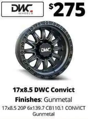 Tyreright 17x8.5 DWC Convict Finishes: Gunmetal 17x8.5 20P 6x139.7 CB110.1 Convict Gunmetal offer