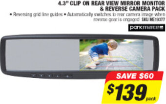 4.3" Clip On Rear View Mirror Monitor & Reverse Camera Pack