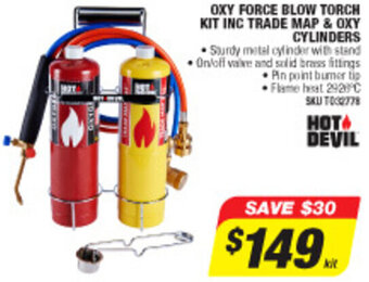 Oxy Force Blow Torch Kit INC Trade Map & OXY Cylinders