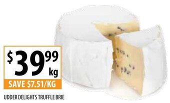 Supabarn Udder delights truffle brie offer