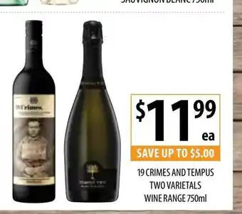 Supabarn 19 Crimes And Tempus Two Varietals Wine Range 750ml offer