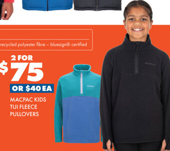 BCF Macpac Kids Tui Fleece Pullovers offer