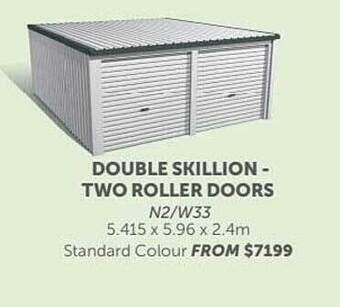 Stratco Double Skillion - Two Roller Doors offer