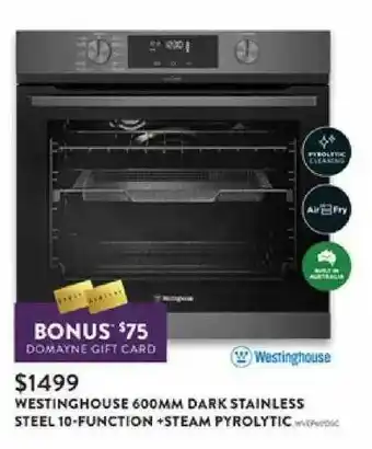 Westinghouse 600mm Dark Stainless Steel 10-function+steam Pyrolytic