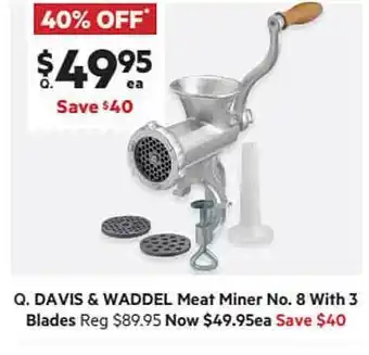 David & Waddel Meat Miner No.8 With 3 Blades