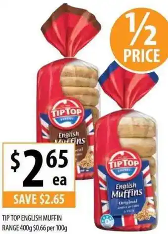Supabarn Tip Top English Muffin Range 400g $0.66 Per 100g offer