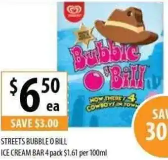Supabarn Streets Bubble O Bill Ice Cream Bar 4 Pack $1.61 Per 100ml offer