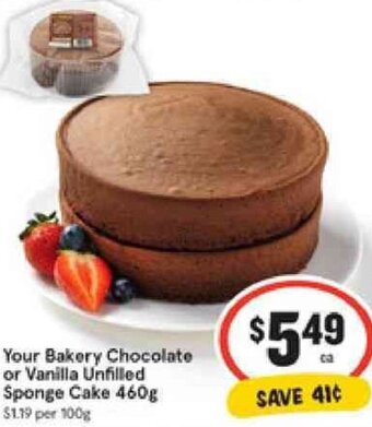 IGA Your Bakery Chocolate or Vanilla Unfilled Sponge Cake 460g offer