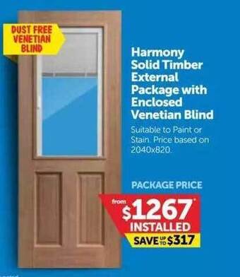 Doors Plus Harmony Solid Timber External Package With Enclosed Venetian Blind offer