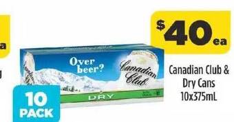 Liquorland Canadian Club & Dry Cans offer