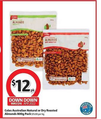 Coles Australian Natural Or Dry Roasted Almonds 800g Pack