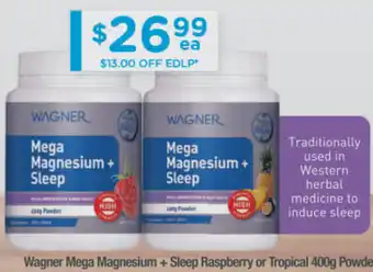 ePharmacy Wagner Mega Magnesium + Sleep Raspberry or Tropical 400g Powder offer