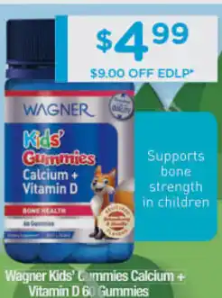ePharmacy Wagner Kids Gummies Calcium + Vitamin D 60 Gummies offer