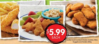 Spudshed Quality Food Crumbed Chicken Zoobies, Bites Nuggets And Tenders 800g offer