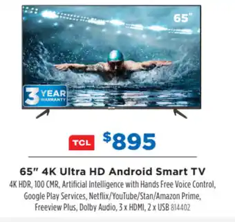 Betta TCL 65" 4K ultra HD android smart TV offer