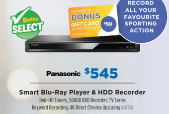 Betta PANASONIC smart blu-ray player & HDD recorder offer