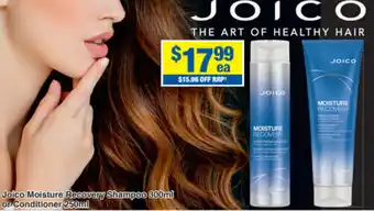 My Chemist Joico Moisture Recovery Shampoo 300ml or Conditioner 250ml offer