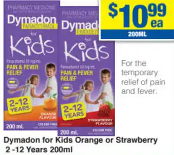 My Chemist Dymadon For KIds Orange Or Strawberry 2-12 Years 200ml offer