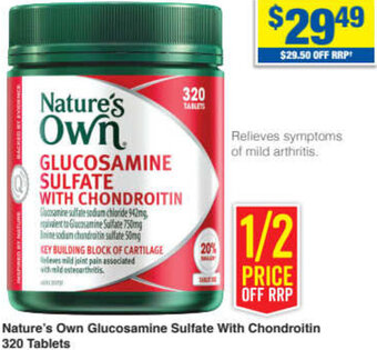 My Chemist Nature's Own Glucosamine Sulfate With Chondroitin 320 Tablets offer