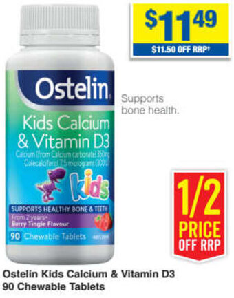 My Chemist Ostelin Kids Calcium & Vitamin D3 90 Chewable Tablets offer