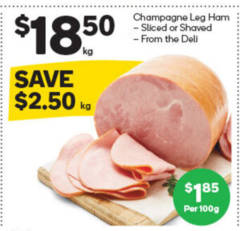 Woolworths Champagne Leg Ham offer