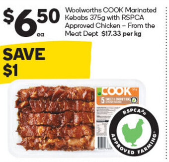 Woolworths Woolworths Cook Marinated Kebabs 375g with RSPCA Approved Chicken offer
