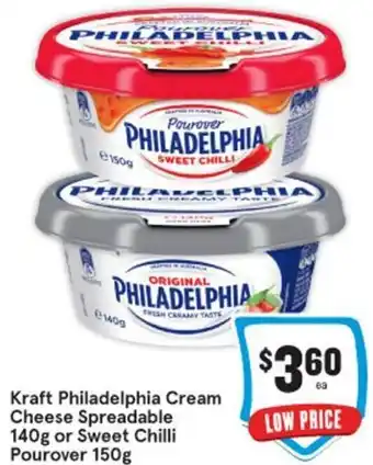 IGA Kraft Philadelphia Cream Cheease Spreadable 140g or Sweet Chilli Pourover 150g offer