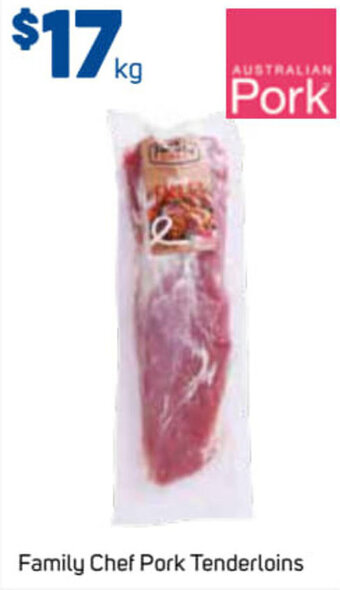 Foodland Family Chef Pork Tenderloins offer