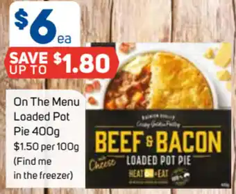Foodland On The Menu Loaded Pot Pie 400g offer