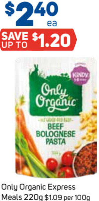 Foodland Only Organic Express Meals 220g offer