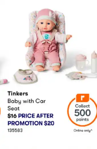 BIG W Tinkers Baby With Car Seat offer